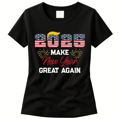 Trump Make New Year Great Again Happy New Years Eve Day 2025 Womens T-Shirt