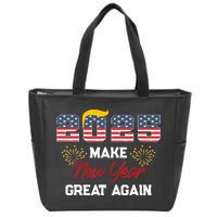 Trump Make New Year Great Again Happy New Years Eve Day 2025 Zip Tote Bag