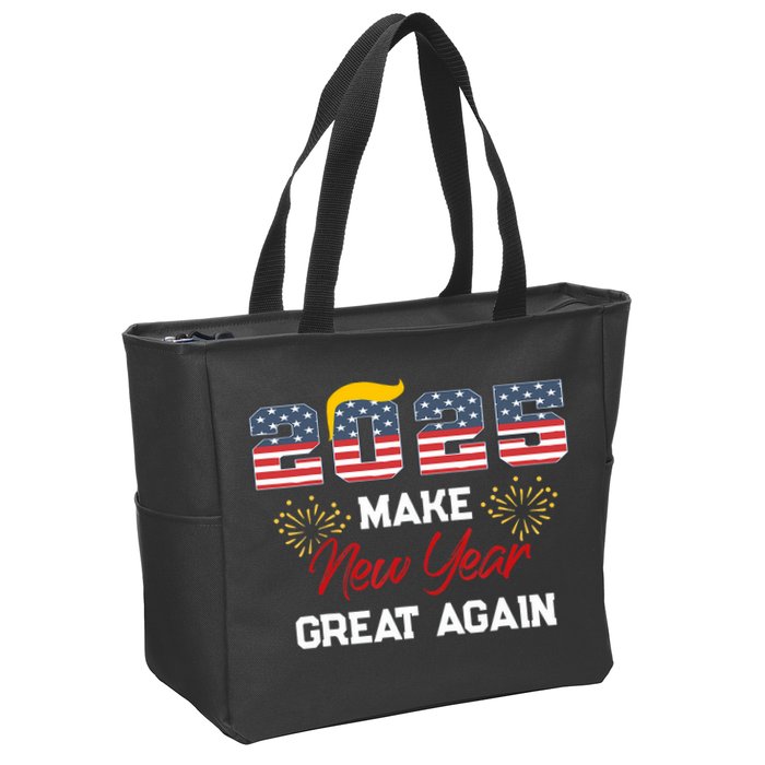 Trump Make New Year Great Again Happy New Years Eve Day 2025 Zip Tote Bag