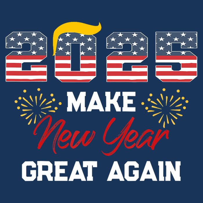 Trump Make New Year Great Again Happy New Years Eve Day 2025 Infant Baby Jersey Bodysuit