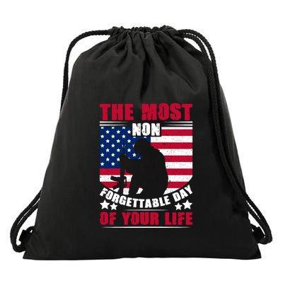The Most Non Forgettable Day Of Your Life Gift Memorial Day Drawstring Bag