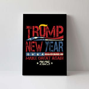 Trump Make New Year Great Again Happy New Years Eve Day 2025 Canvas