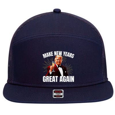 Trump Make New Year Great Again Happy New Years Eve Day 2025 7 Panel Mesh Trucker Snapback Hat