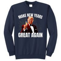 Trump Make New Year Great Again Happy New Years Eve Day 2025 Sweatshirt