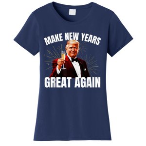 Trump Make New Year Great Again Happy New Years Eve Day 2025 Women's T-Shirt