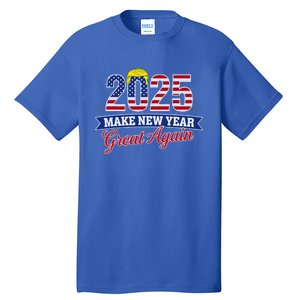 Trump Make New Year Great Again Happy New Years Eve Day 2025 Tall T-Shirt