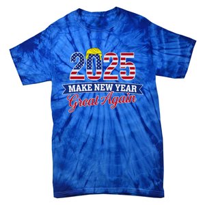 Trump Make New Year Great Again Happy New Years Eve Day 2025 Tie-Dye T-Shirt