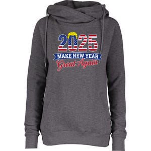 Trump Make New Year Great Again Happy New Years Eve Day 2025 Womens Funnel Neck Pullover Hood