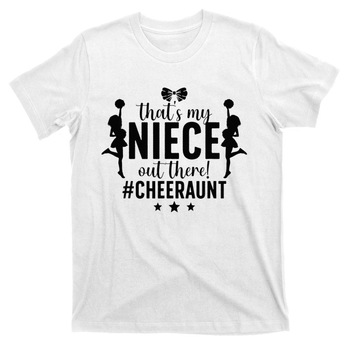 That's My Niece Cheer Aunt Cheerleading Auntie T-Shirt