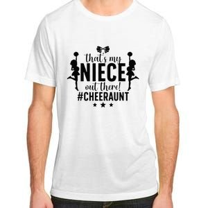 That's My Niece Cheer Aunt Cheerleading Auntie Adult ChromaSoft Performance T-Shirt