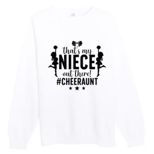 That's My Niece Cheer Aunt Cheerleading Auntie Premium Crewneck Sweatshirt