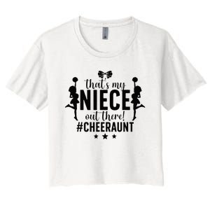 That's My Niece Cheer Aunt Cheerleading Auntie Women's Crop Top Tee