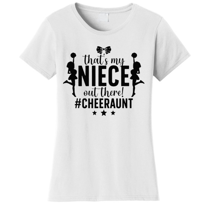 That's My Niece Cheer Aunt Cheerleading Auntie Women's T-Shirt