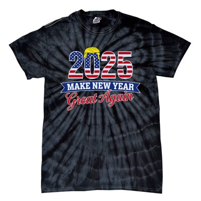 Trump Make New Year Great Again Happy New Years Eve Day 2025 Tie-Dye T-Shirt