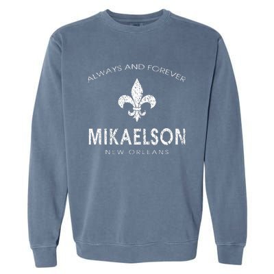 Town Mikaelson New Orleans Always And Forever Garment-Dyed Sweatshirt