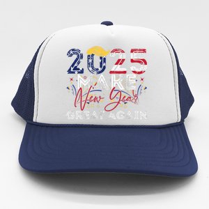 Trump Make New Year Great Again Happy New Years Eve Day 2025 Trucker Hat