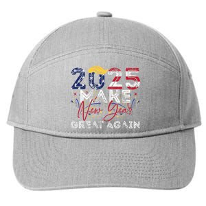 Trump Make New Year Great Again Happy New Years Eve Day 2025 7-Panel Snapback Hat