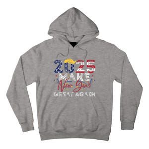 Trump Make New Year Great Again Happy New Years Eve Day 2025 Tall Hoodie