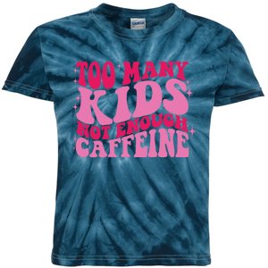 Too Many Not Enough Caffeine Coffee Lovers retro Kids Tie-Dye T-Shirt