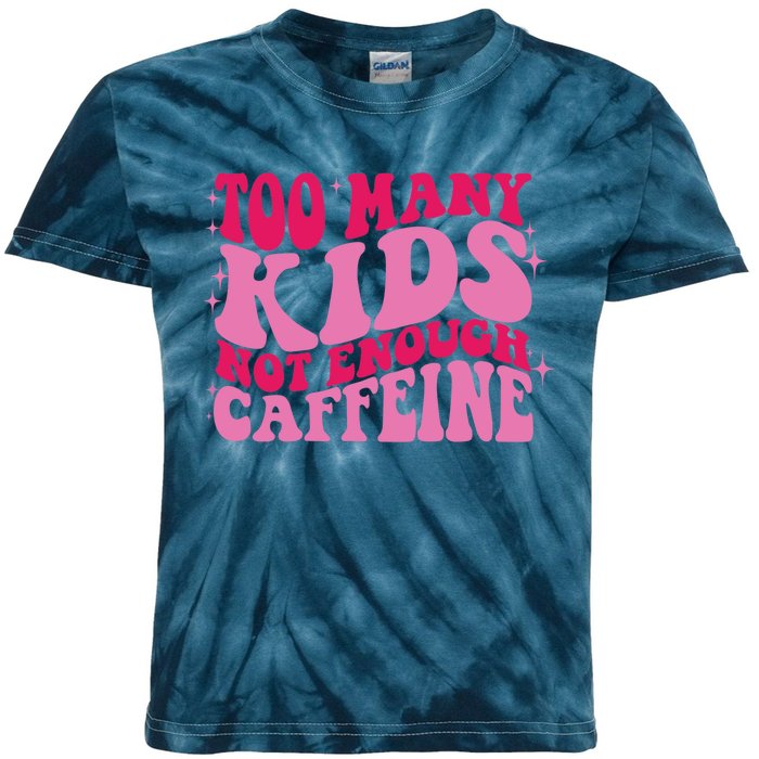 Too Many Not Enough Caffeine Coffee Lovers retro Kids Tie-Dye T-Shirt