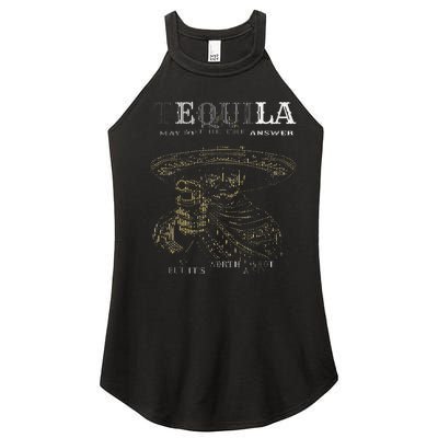 Tequila May Not Be The Answer But ItS Worth A Shot Women’s Perfect Tri Rocker Tank