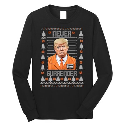 Trump Mugshot Never Surrender Ugly Christmas Long Sleeve Shirt