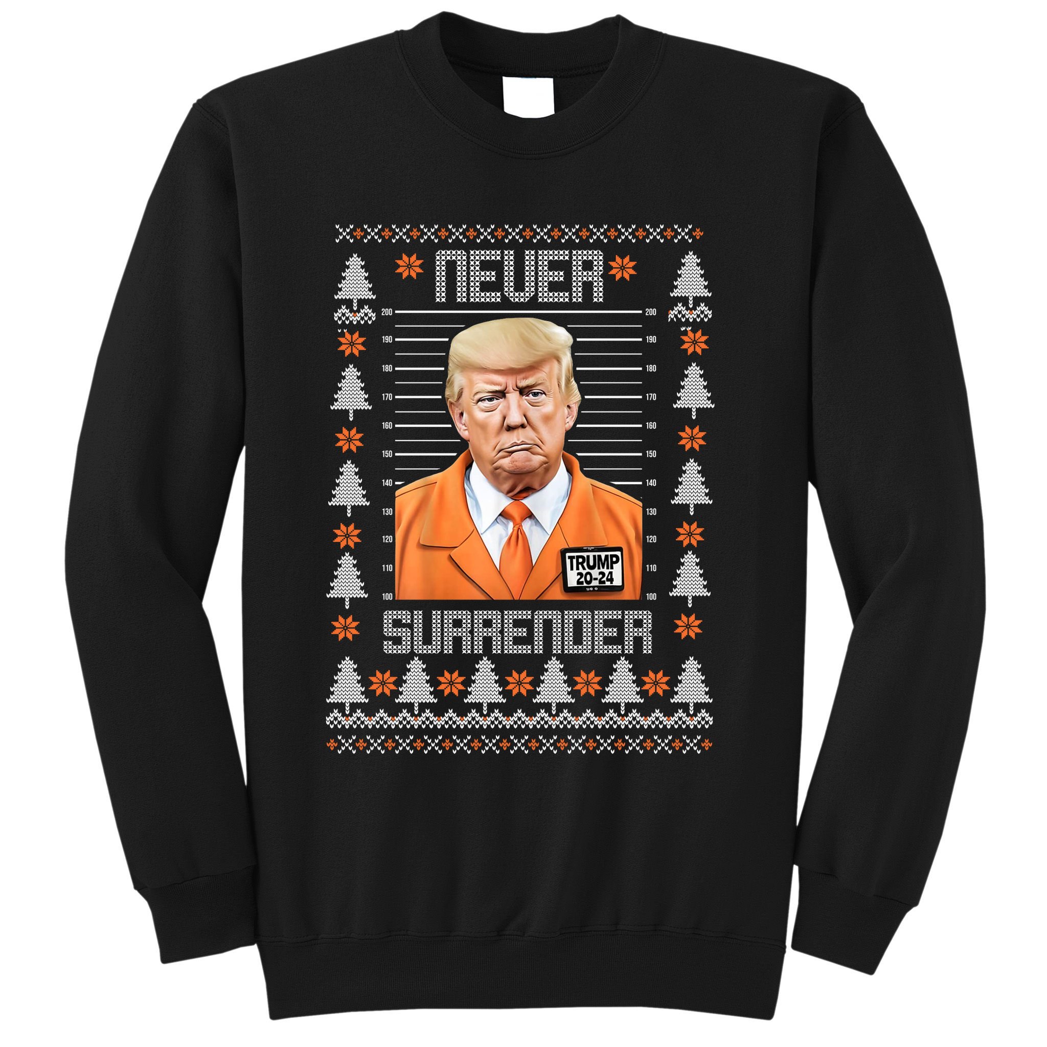 Trump Mugshot Never Surrender Ugly Christmas Sweatshirt