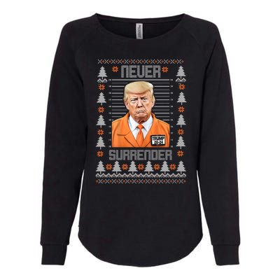 Trump Mugshot Never Surrender Ugly Christmas Womens California Wash Sweatshirt