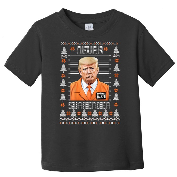 Trump Mugshot Never Surrender Ugly Christmas Toddler T-Shirt