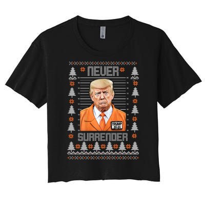 Trump Mugshot Never Surrender Ugly Christmas Women's Crop Top Tee