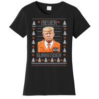 Trump Mugshot Never Surrender Ugly Christmas Women's T-Shirt