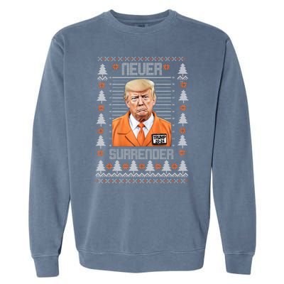 Trump Mugshot Never Surrender Ugly Christmas Garment-Dyed Sweatshirt