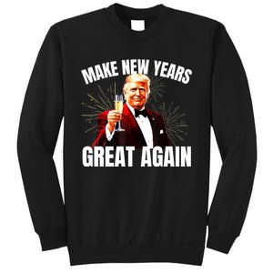 Trump Make New Year Great Again Happy New Years Eve Day 2025 Sweatshirt