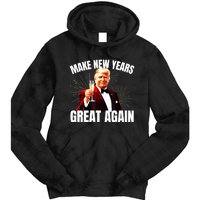 Trump Make New Year Great Again Happy New Years Eve Day 2025 Tie Dye Hoodie