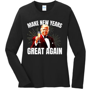 Trump Make New Year Great Again Happy New Years Eve Day 2025 Ladies Long Sleeve Shirt