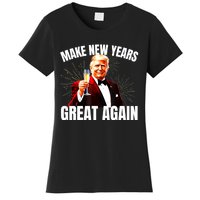 Trump Make New Year Great Again Happy New Years Eve Day 2025 Women's T-Shirt