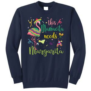 This Mamacita Needs A Margarita Fiesta Flamingo Tall Sweatshirt