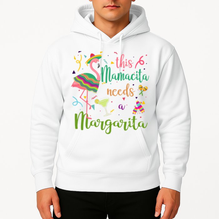 This Mamacita Needs A Margarita Fiesta Flamingo Hoodie