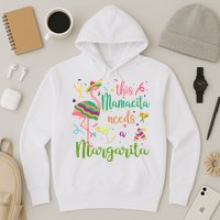 This Mamacita Needs A Margarita Fiesta Flamingo Hoodie