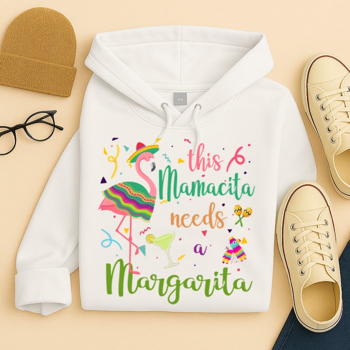 This Mamacita Needs A Margarita Fiesta Flamingo Hoodie