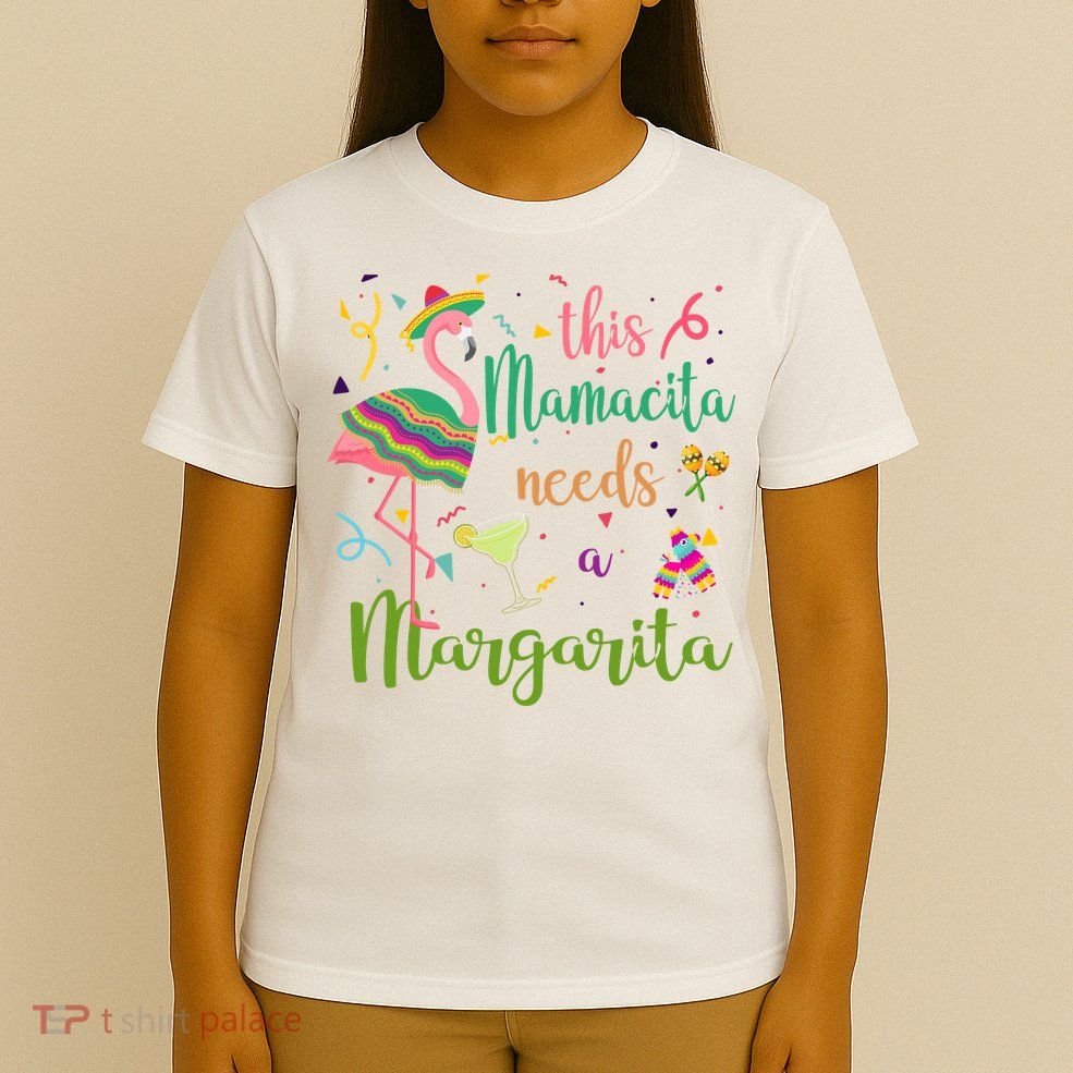 This Mamacita Needs A Margarita Fiesta Flamingo T-Shirt