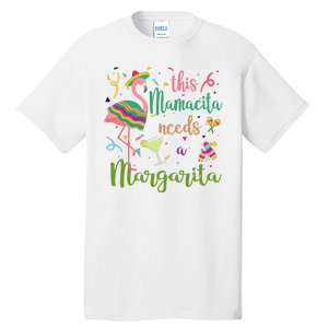 This Mamacita Needs A Margarita Fiesta Flamingo Tall T-Shirt