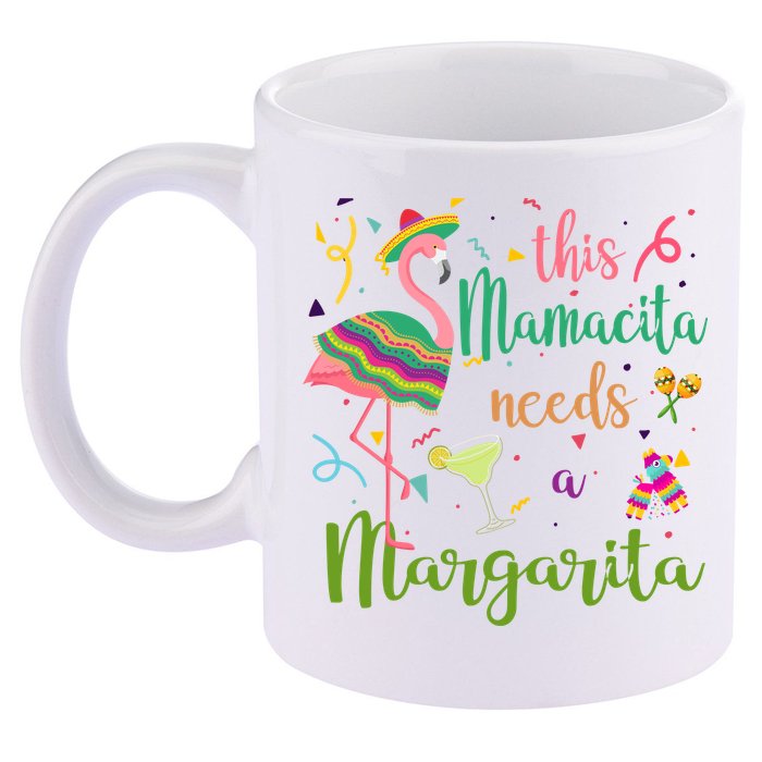 This Mamacita Needs A Margarita Fiesta Flamingo 11oz C Handle Ceramic Mug