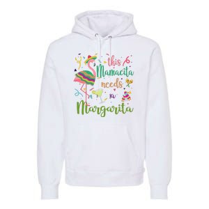 This Mamacita Needs A Margarita Fiesta Flamingo Premium Hoodie