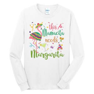 This Mamacita Needs A Margarita Fiesta Flamingo Tall Long Sleeve T-Shirt