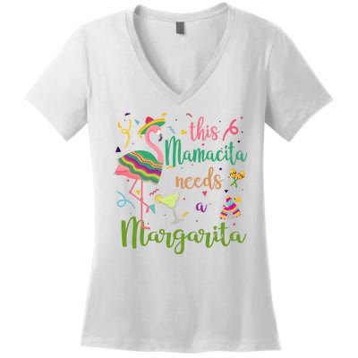 This Mamacita Needs A Margarita Fiesta Flamingo Women's V-Neck T-Shirt