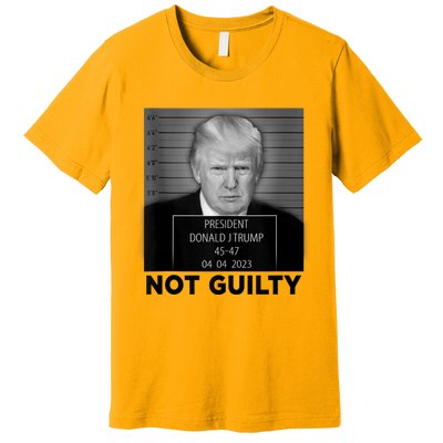 Trump Mugshot Not Guilty 4547 President Trump Arrest Premium T-Shirt