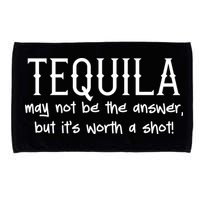 Tequila May Not Be The Answer, But Its Wirth A Shot Cinco De Mayo Microfiber Hand Towel