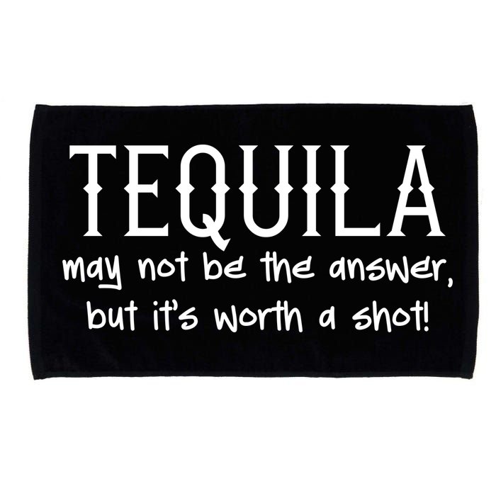 Tequila May Not Be The Answer, But Its Wirth A Shot Cinco De Mayo Microfiber Hand Towel