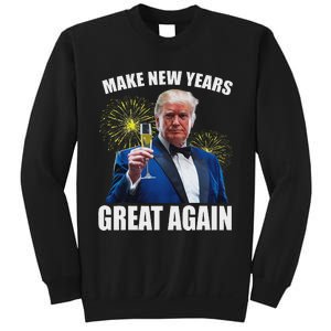 Trump Make New Year Great Again Happy New Years Eve Day 2025 Sweatshirt